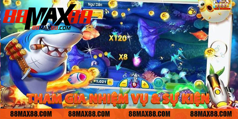 Tham Gia Nhiệm Vụ & Sự Kiện